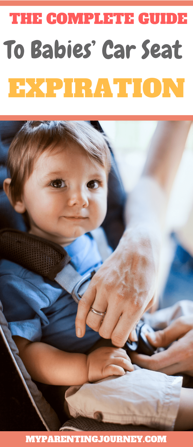 The Complete Guide To Babies’ Car Seat Expiration 2022